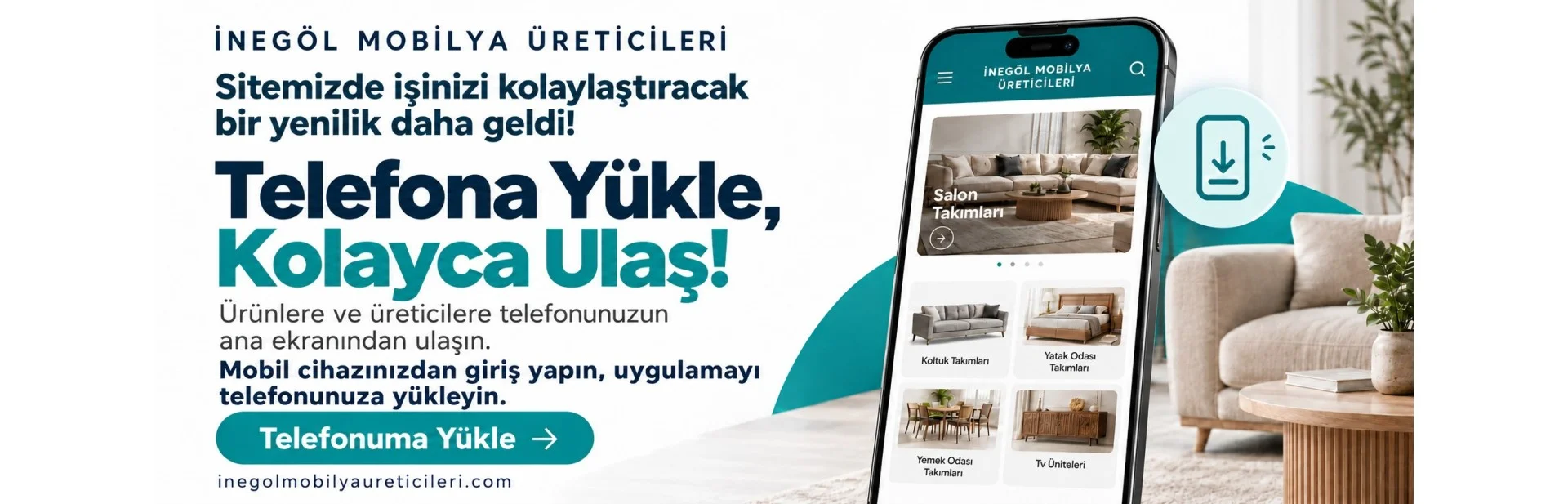 Telefona Yükle, Kolayca Ulaş!